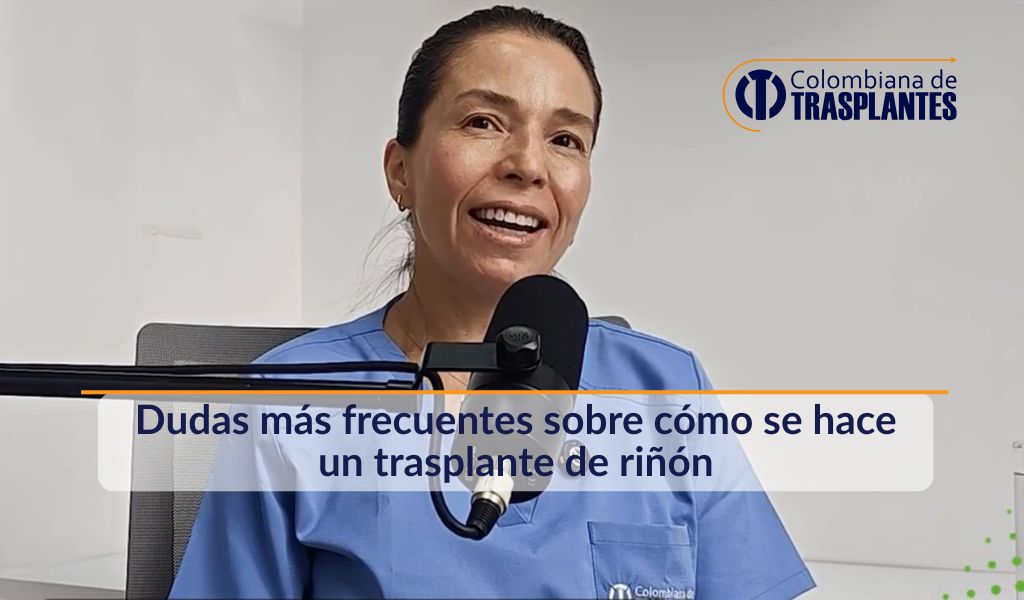 dudas-frecuentes-como-se-hace-trasplante-rinon-dra-yenny-baez-coltrasplantes