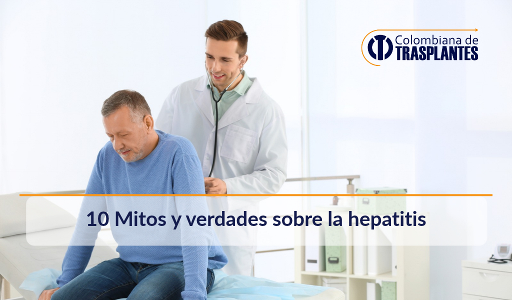 10-Mitos-verdades-sobre-hepatitis-colombiana-de-trasplantes